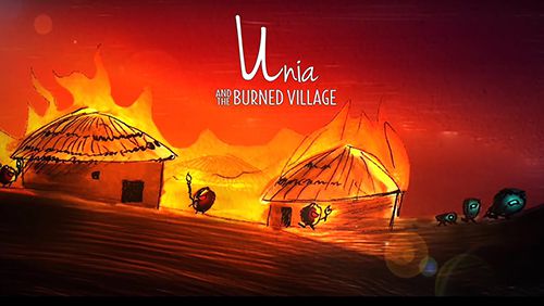 Скачать Unia: And the burned village на iPhone iOS 7.0 бесплатно.