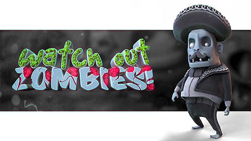 Скачайте Online игру Watch out zombies! для iPad.