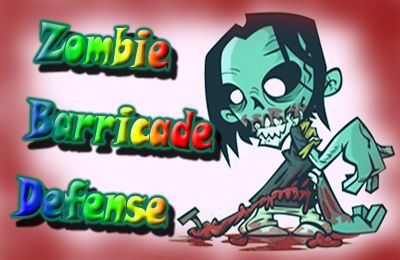 Скачайте Стратегии игру Zombie Barricade Defense для iPad.