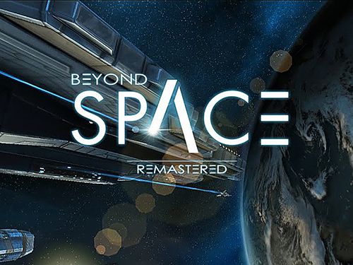Скачайте Стрелялки игру Beyond space: Remastered для iPad.