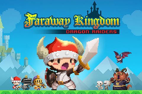 Faraway kingdom: Dragon raiders