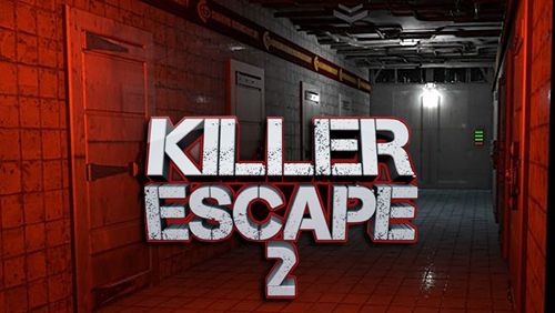 Скачайте Квесты игру Killer escape 2 для iPad.