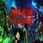 Скачать игру Dead plague: Zombie outbreak бесплатно и Snuggle Truck для iPhone и iPad.