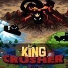 Скачать игру King crusher: A roguelike game бесплатно и Yamm для iPhone и iPad.