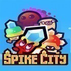 Скачать игру Spike City бесплатно и Candy crush: Soda saga для iPhone и iPad.