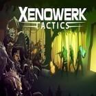 Скачать игру Xenowerk tactics бесплатно и Blobble для iPhone и iPad.