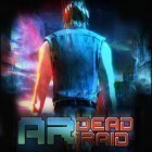 Скачать игру AR Dead Raid бесплатно и The End App для iPhone и iPad.