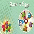 Скачать игру Back to eggs бесплатно и Squareface для iPhone и iPad.