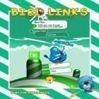 Скачать игру Bird Links бесплатно и Bus Turbo Racing для iPhone и iPad.