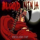 Скачать игру Blood Ninja:Last Hero бесплатно и Garage inc для iPhone и iPad.