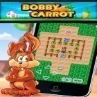 Скачать игру Bobby Carrot бесплатно и Robbery Bob для iPhone и iPad.