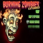 Скачать игру Burning Zombies EXTENDED бесплатно и Waterslide 2 для iPhone и iPad.