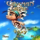 Скачать игру Caveman jump бесплатно и Infinity of God для iPhone и iPad.