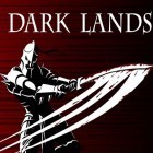 Скачать игру Dark lands бесплатно и Ninja Chicken 3: The Runner для iPhone и iPad.
