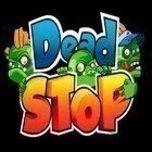 Скачать игру Dead Stop бесплатно и SXPD: Extreme pursuit force для iPhone и iPad.