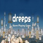 Скачать игру Dreeps: Alarm playing game бесплатно и Bubble witch 2: Saga для iPhone и iPad.