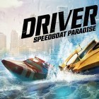 Скачать игру Driver speedboat: Paradise бесплатно и Drop wizard для iPhone и iPad.