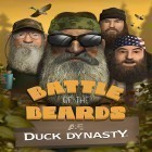 Скачать игру Duck dynasty: Battle of the beards бесплатно и Chicks для iPhone и iPad.
