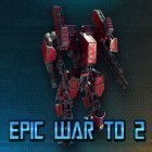 Скачать игру Epic war: Tower defense 2 бесплатно и Rogue star для iPhone и iPad.