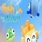 Скачать игру Fish Out Of Water! бесплатно и Attack the light: Steven universe для iPhone и iPad.