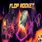Скачать игру Flop rocket бесплатно и Chicken Break для iPhone и iPad.