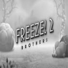 Скачать игру Freeze! 2: Brothers бесплатно и iBoat racer для iPhone и iPad.