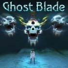 Скачать игру Ghost blade бесплатно и City adventure run для iPhone и iPad.