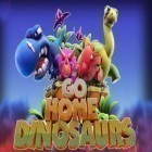 Скачать игру Go Home Dinosaurs бесплатно и Adelantado Trilogy. Book 3 для iPhone и iPad.