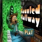 Скачать игру Haunted Hallway бесплатно и Metal Wars 2 для iPhone и iPad.