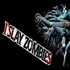 Скачать игру I slay zombies бесплатно и The Moonsters для iPhone и iPad.