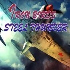 Скачать игру Iron birds: Steel thunder бесплатно и Stray Souls: Dollhouse Story для iPhone и iPad.