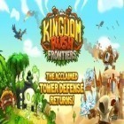 Скачать игру Kingdom Rush Frontiers бесплатно и Ramboat для iPhone и iPad.