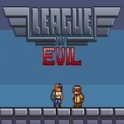 Скачать игру League of Evil бесплатно и Doodle jump: Super heroes для iPhone и iPad.