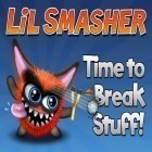 Скачать игру Lil smasher бесплатно и Gravity island для iPhone и iPad.