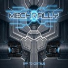 Скачать игру Mech Rally бесплатно и The lost chapter для iPhone и iPad.