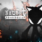Скачать игру Naught: Reawakening бесплатно и Rotten city для iPhone и iPad.
