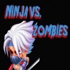 Скачать игру Ninja vs. zombies бесплатно и Frontline Commando для iPhone и iPad.