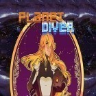 Скачать игру Planet diver бесплатно и Cro-Mag Rally для iPhone и iPad.