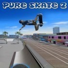 Скачать игру Pure skate 2 бесплатно и Seven nights in mines pro для iPhone и iPad.