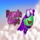 Скачать игру Purple Cape бесплатно и Mountain climber: Frozen dream для iPhone и iPad.