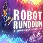 Скачать игру Robot: Rundown бесплатно и Ravensword: The Fallen King для iPhone и iPad.