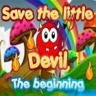 Скачать игру Save the little devil: The beginning бесплатно и Neon snake для iPhone и iPad.