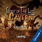 Скачать игру Secret of the Lost Cavern - Episode 1 бесплатно и Demolition Master 3D для iPhone и iPad.
