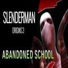 Скачать игру Slender man origins 3: Abandoned school бесплатно и Save the little devil: The beginning для iPhone и iPad.