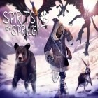 Скачать игру Spirits of spring бесплатно и Braveheart для iPhone и iPad.