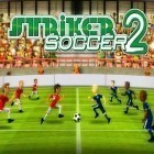 Скачать игру Striker Soccer 2 бесплатно и Swipe the chees для iPhone и iPad.