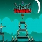 Скачать игру Stupid Zombies бесплатно и Action Bowling для iPhone и iPad.