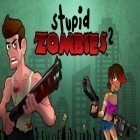Скачать игру Stupid Zombies 2 бесплатно и Virtual city для iPhone и iPad.