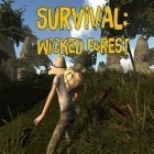 Скачать игру Survival: Wicked forest бесплатно и Knights and dragons для iPhone и iPad.