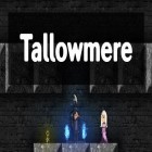 Скачать игру Tallowmere бесплатно и Earth defender для iPhone и iPad.